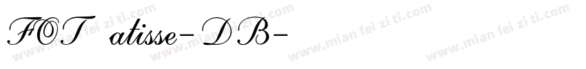 FOT Ｍatisse-DB字体转换